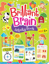Brilliant Brain Activity Book for Kids Age 6+